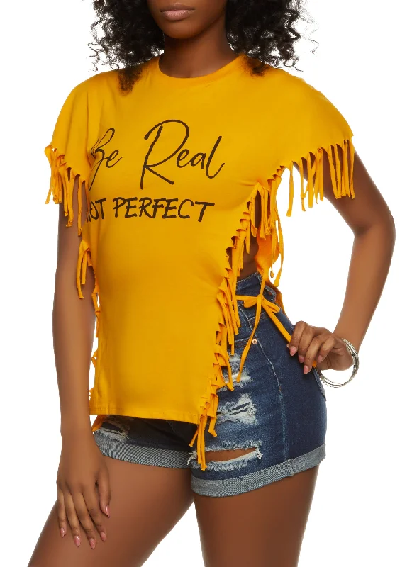 Be Real Not Perfect Fringe Side Tie Top